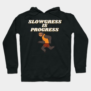 Running Sloth - Slowgress is Progress Hoodie